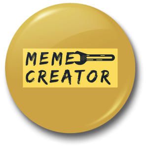 Meme Creator Badge - Just Stickers : Just Stickers