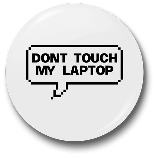 Your touch my. Don't Touch my Notebook. Don't Touch my Laptop. Табличка донт тач. Донт тач люди.