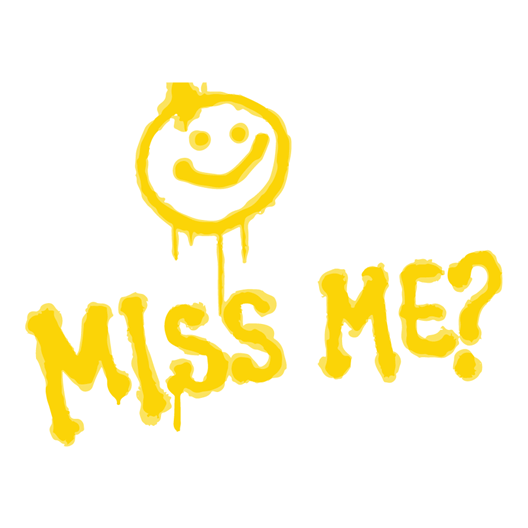 Miss Me? Sticker - Just Stickers