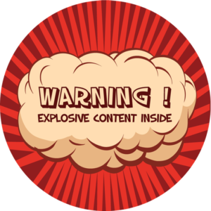 Warning Explosive Content Inside Sticker - Just Stickers : Just Stickers